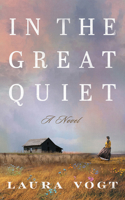 In the Great Quiet 1662535309 Book Cover