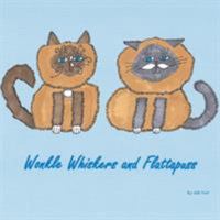 Wonkle Whiskers and Flattapuss 1524650676 Book Cover