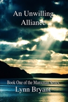 An Unwilling Alliance: The Copenhagen Campaign, 1807 1980744300 Book Cover