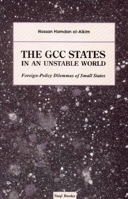 The GCC States In An Unstable World 0863560741 Book Cover