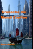 Cronache dai Mondi Confine 1105637808 Book Cover
