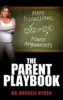 The Parent Playbook 0984703233 Book Cover