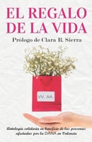 El regalo de la vida (Spanish Edition) B0F8C7JKFW Book Cover
