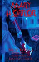 Mary Horror 0615779522 Book Cover