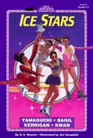 Ice Stars: Yamaguchi, Baiul, Kerrigan, Kwan 0606127348 Book Cover
