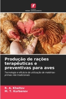 Produção de rações terapêuticas e preventivas para aves (Portuguese Edition) 6209440835 Book Cover