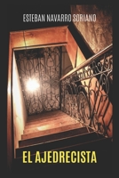 El ajedrecista 1670264602 Book Cover