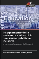 Insegnamento della matematica ai sordi in due scuole pubbliche inclusive (Italian Edition) 6208291712 Book Cover