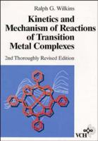 Kinetics and Mechanism of Reactions of Transition Metal Complexes, 2nd, Thoroughly Revised Edition 3527283897 Book Cover