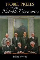 Nobel Prizes and Notable Discoveries 9813144645 Book Cover