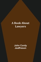 A book about lawyers 1478383208 Book Cover