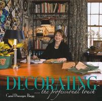 Decorating: The Professional Touch 1933102713 Book Cover