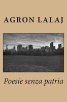 Poesie senza patria 1494361884 Book Cover