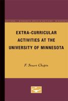 Extra-Curricular Activities at the University of Minnesota 0816671273 Book Cover