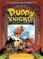 Puppy Knights: Quest for the Golden Bones 1454946954 Book Cover