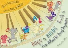 Dogs and Birds: Book 2 (Blank Notes Edition): Book 2 0957384815 Book Cover