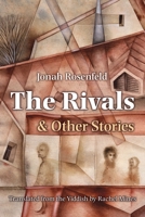 The Rivals and Other Stories 081561120X Book Cover