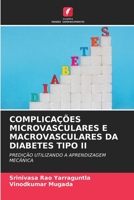 Complicanze Microvascolari E Macrovascolari del Diabete Di Tipo II 6205756358 Book Cover