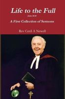 Life to the Full 1291272089 Book Cover