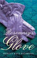 Rosemary's Glove 0803499574 Book Cover