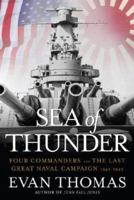 Sea of Thunder: Four Commanders and the Last Great Naval Campaign 1941-1945 0743252225 Book Cover