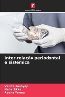 Inter-relação periodontal e sistémica (Portuguese Edition) 620832193X Book Cover