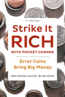 Strike It Rich with Pocket Change 0896894428 Book Cover