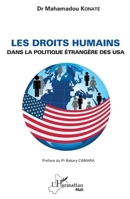 Les droits humains dans la politique étrangère des USA (Harmattan Mali) (French Edition) 2343219613 Book Cover
