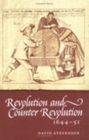Revolution and Counter-Revolution in Scotland, 1644 - 51 0901050350 Book Cover