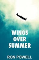 Wings Over Summer 1490319913 Book Cover