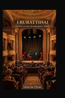 I Burattinai: Il potere occulto che imprigiona i popoli (Italian Edition) B0H7PLBP7Z Book Cover