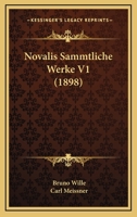 Novalis Sammtliche Werke V1 (1898) 1167625587 Book Cover