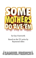 Some Mothers Do 'Ave 'Em 0573115508 Book Cover