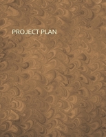 Project Plan: Plan your project step-by-step, and make it easy and fun to work on 1707027749 Book Cover