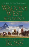 Wyoming! 0553129015 Book Cover