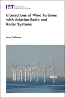 Interactions of Wind Turbines with Aviation Radio and Radar Systems 1839538457 Book Cover