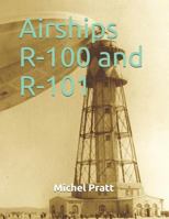 Airships R-100 and R-101 2981695657 Book Cover