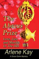 The Abacus Prize (Grace Quinn Chronicles) 1629670073 Book Cover