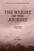 The Weight of the Journey B08F6RYGMX Book Cover