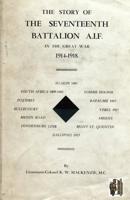 Story of the Seventeenth Battalion Aif in the Great War, 1914-1918 1845748611 Book Cover