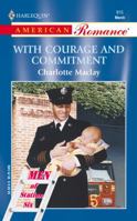 With Courage and Commitment 0373169159 Book Cover