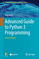 Advanced Guide to Python 3 Programming 3030259420 Book Cover