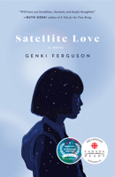 Satellite Love 0771049870 Book Cover