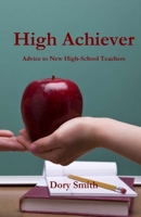 High Achiever 195147273X Book Cover