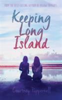 Keeping Long Island 0987616498 Book Cover