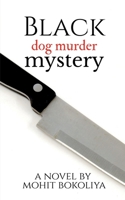 Black Dog Murder Mystery 1648054382 Book Cover