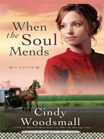 When the Soul Mends