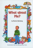 What About Me (Artscroll Middos Book) 0899065066 Book Cover