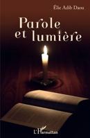 Parole et lumière (French Edition) 234322367X Book Cover