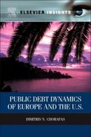 Public Debt Dynamics of Europe and the U.S. 0124200214 Book Cover